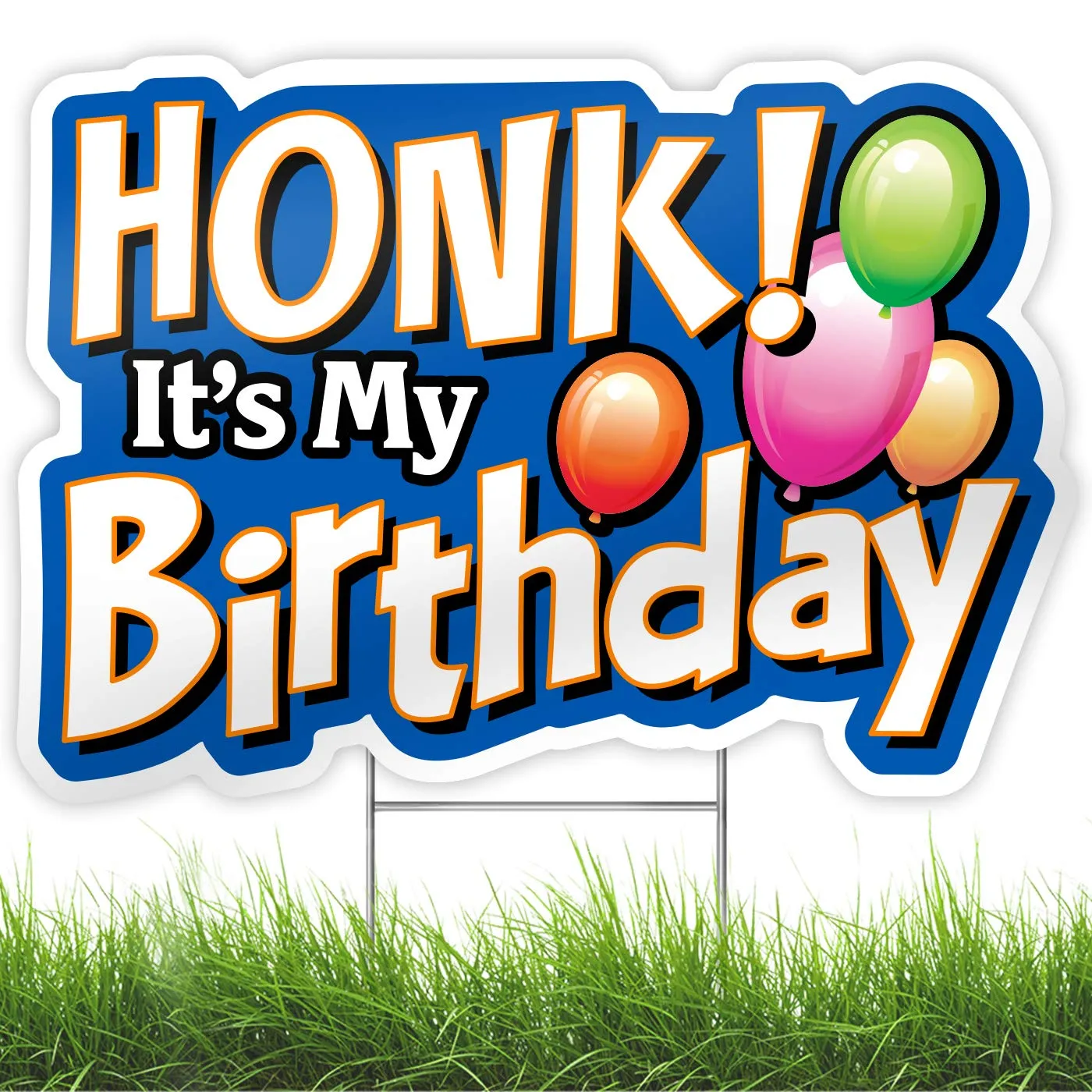 Bigtime Signs HONK! It's My Birthday Party Sign - 1pc Yard Decoration with Metal Stakes