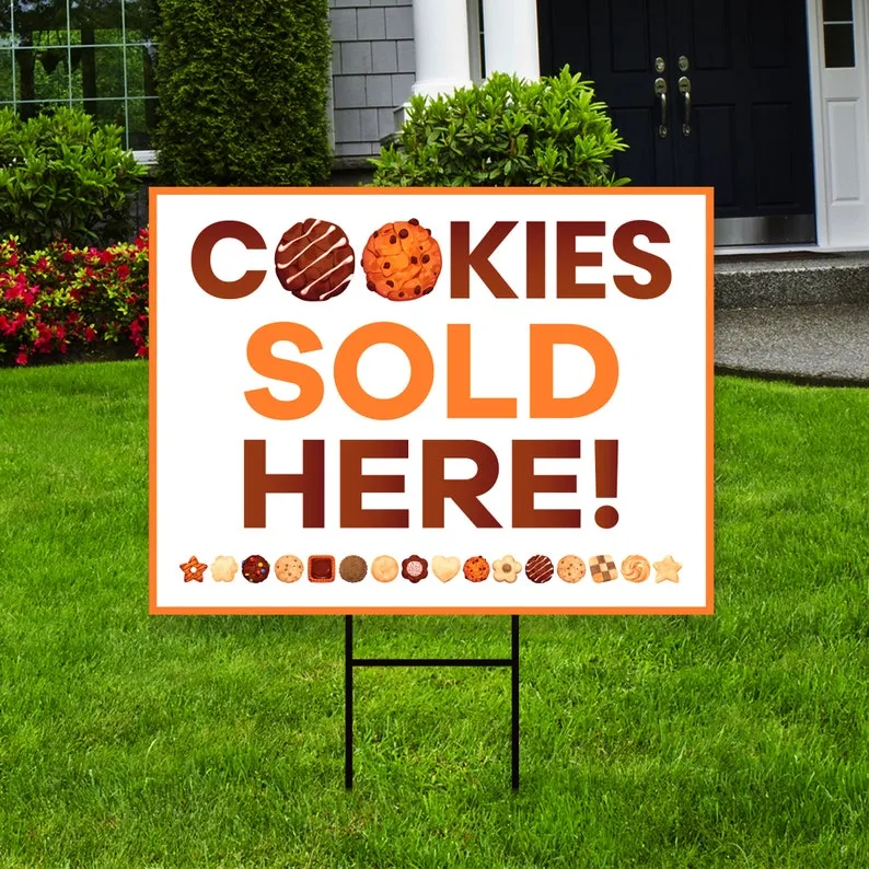 Cookies Sold Here Yard Sign