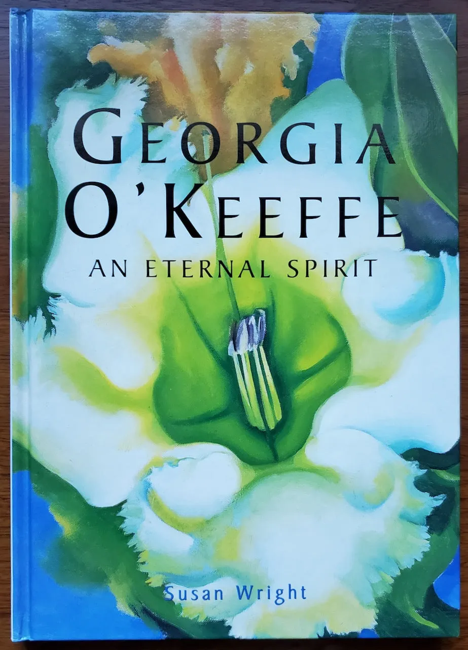 Georgia O’Keeffe: An Eternal Spirit