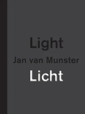 Jan van Munster Licht | Light