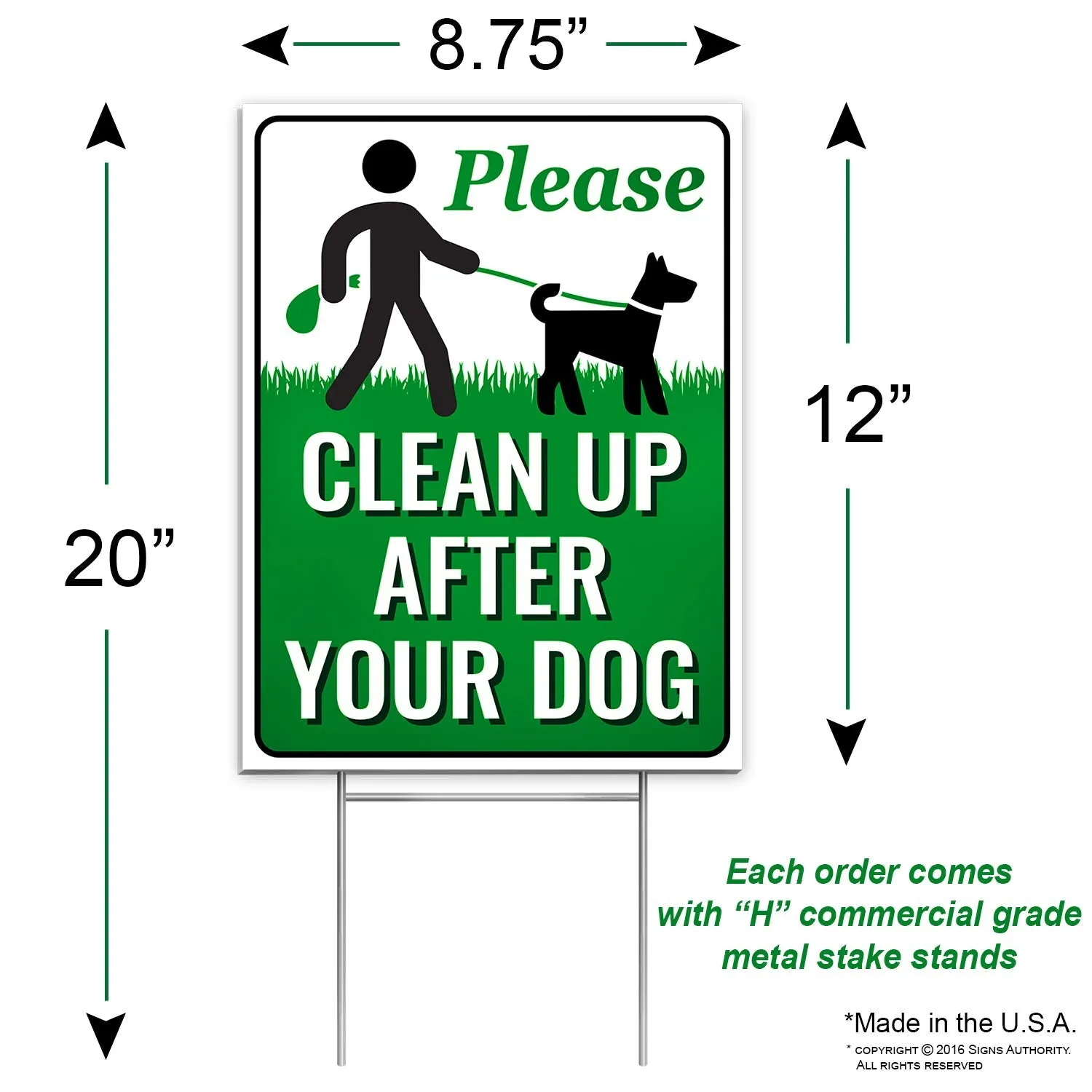 Signs Authority Clean Up After Your Dog 12" X 9" Yard Sign With Metal Wire HStakes