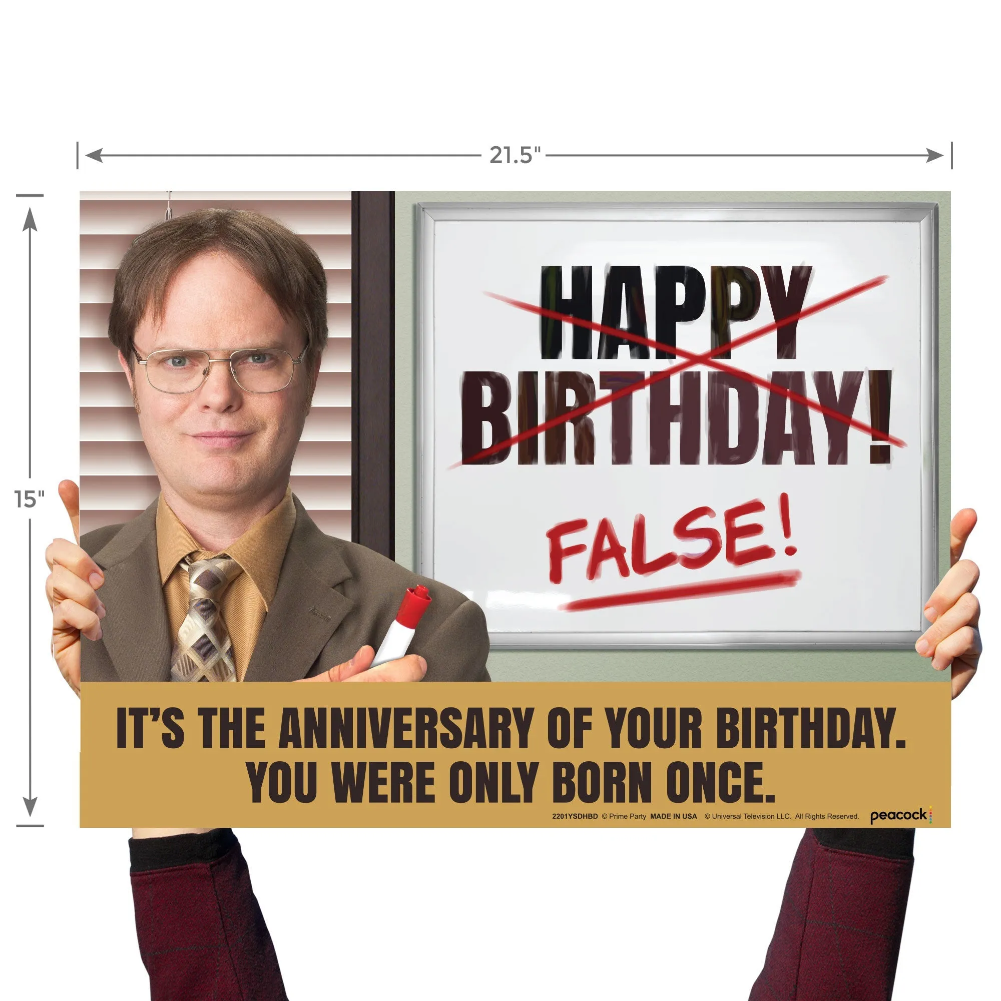 The Office Yard Sign with Dwight Schrute, Happy Birthday! False!