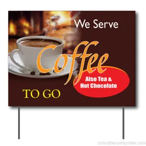 We Serve Coffee To Go Curbside Sign, 24"w x 18"h, Full Color Double Sided