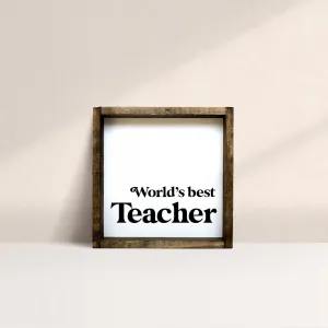 World's Best Teacher | Wood Sign